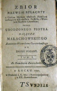 Malachowski P. Zbior nazwisk szlachty z opisem herbow. T. I. (польською мовою)_Luck (Луцьк)_1790